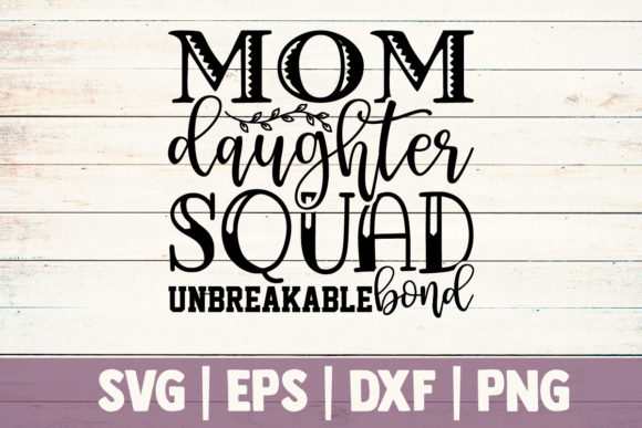 Mom Daughter Squad Unbreakable Bond – A Review for Real Embroidery Use