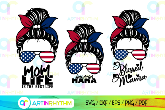 Mom Messy Bun: A Patriotic Embroidery Design for Real Projects