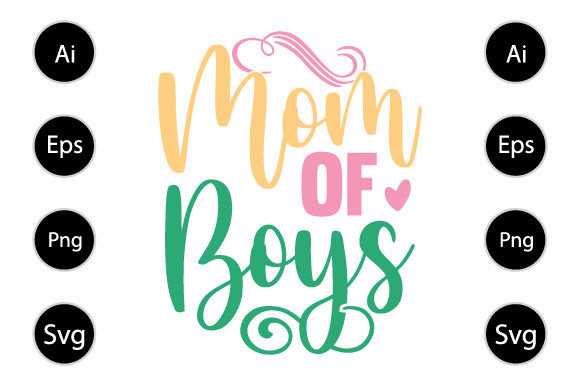 Mom of Boys Typography T Shirt Design Review