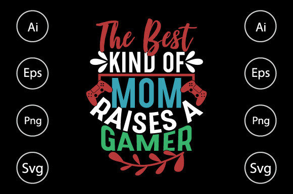 The Best Kind of Mom Raises a Gamer